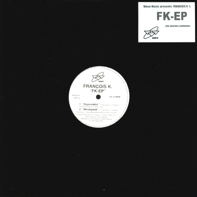 François K. - FK-EP : 12inch