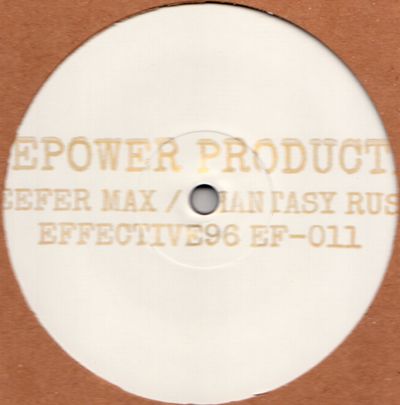 Horsepower Productions - Reefer Max / Phantasy Rush : 12inch