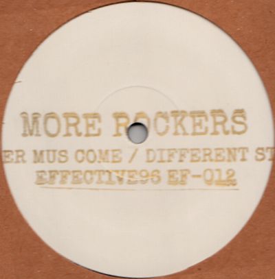 More Rockers - Better Mus Come / Different Style : 12inch