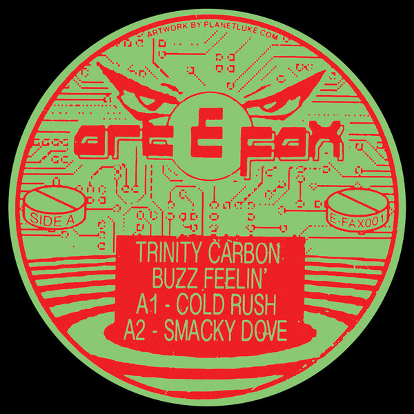 Trinity Carbon - Buzz Feelin&#039; : 12inch