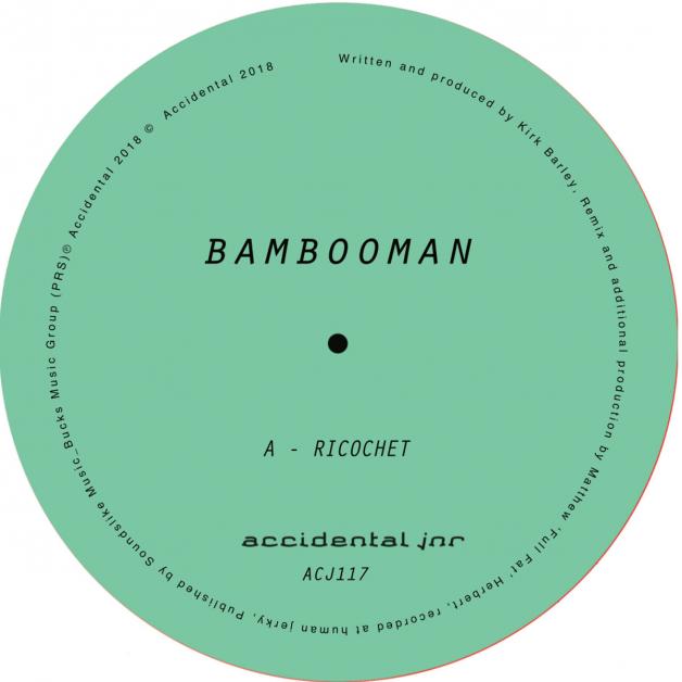 Bambooman - Ricochet : 12inch