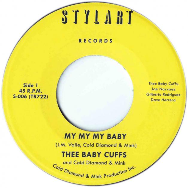 Thee Baby Cuffs & Cold Diamond & Mink - My My My Baby : 7inch