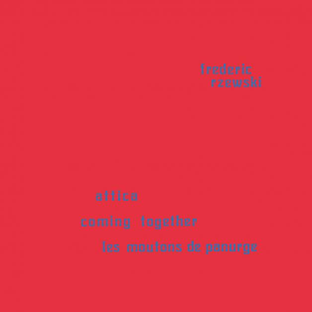 Frederic Rzewski - Coming Together / Attica / Les Moutons De Panurge : LP