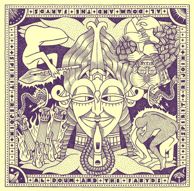 Al Doum And The Faryds - SPIRIT REJOIN : LP