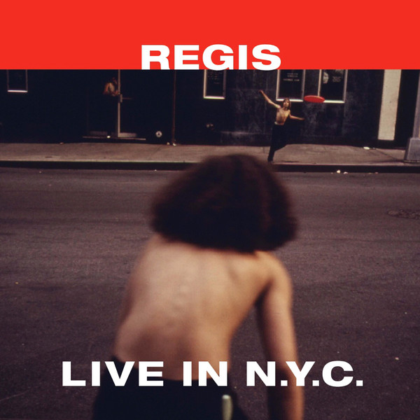 Regis - Live In N.Y.C. : 12inch