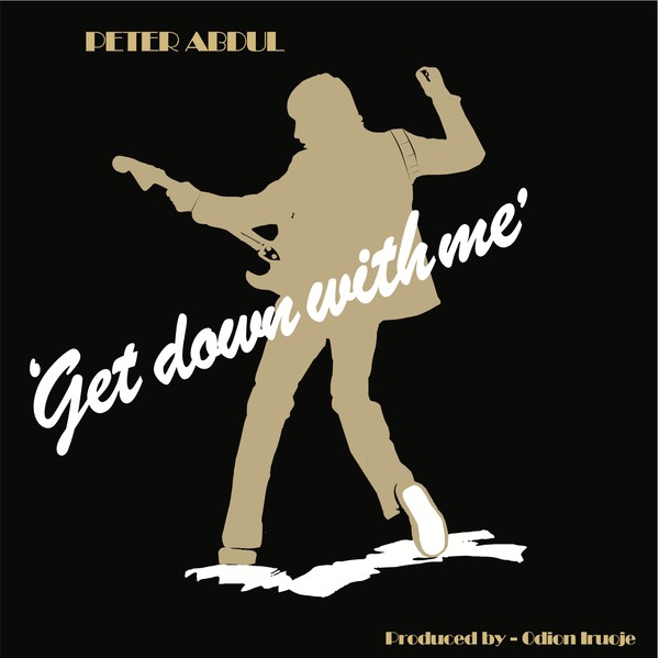 Peter Abdul - GET DOWN WITH ME : LP