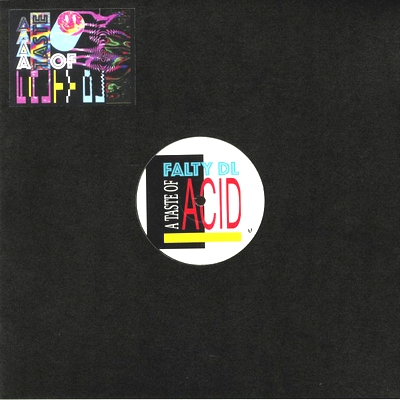 Falty Dl - A TASTE OF ACID EP
