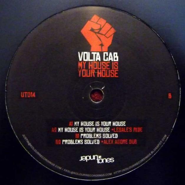 Volta Cab - My House Is Your House : 12inch