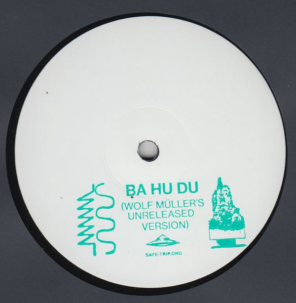 Bufiman - Ba Hu Du (Wolf Muller&#039;s Unreleased Version) : 12inch