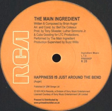 The Main Ingredient - Happiness Is Just Around The Bend / Evening of Love : 12inch