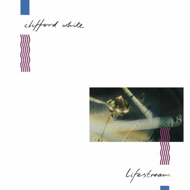 Clifford White - Lifestream : 12inch
