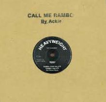 Ackie / Chesse Roots - Call Me Rambo/ Rambo Gun Salute : 12inch