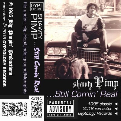 Shawty Pimp - Still Comin&#039; Real : CASSETTE