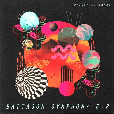 Planet Battagon - Battagon Symphony EP : 12inch