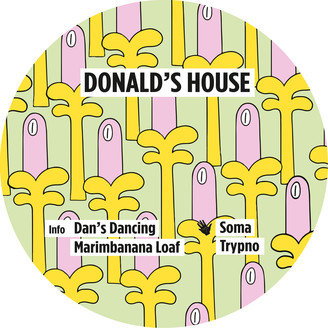 Donald’s House - Dan’s Dancing EP : 12inch