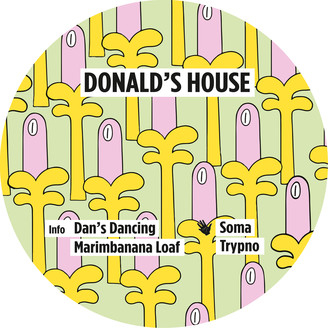 Donald’s House - Dan’s Dancing EP