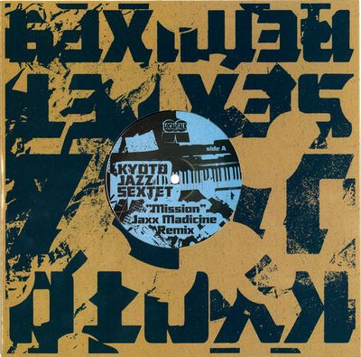 Kyoto Jazz Sextet - Mission (inc. Jaxx Madicine Remix) : 10inch