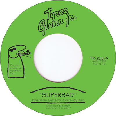 Tyree Glenn Jr. - Superbad : 7inch