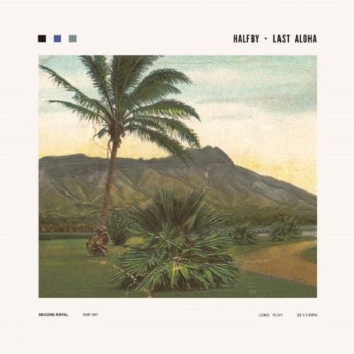 Halfby - Last Aloha : LP
