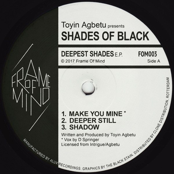Toyin Agbetu Presents Shades Of Black - Deepest Shades EP