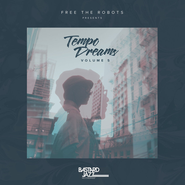 Various - Free The Robots - Tempo Dreams Vol. 5