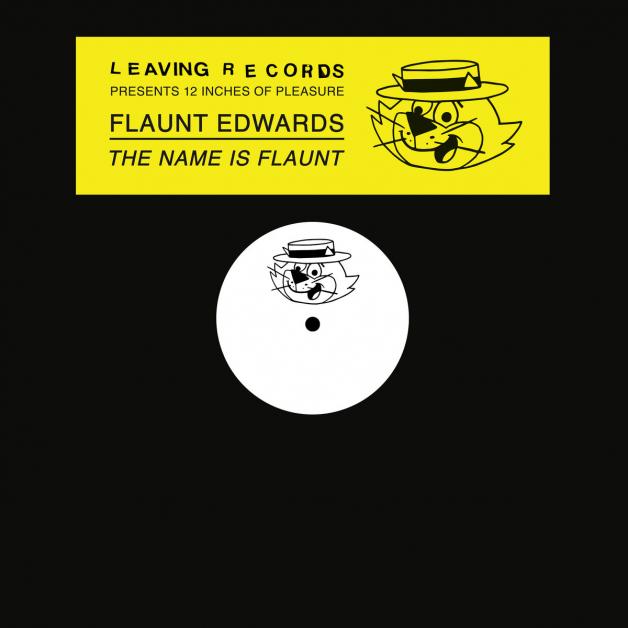 Flaunt Edwards - The Name Is Flaunt : LP