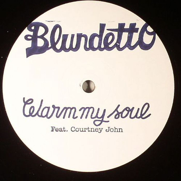 Blundetto - Warm My Soul : 12inch