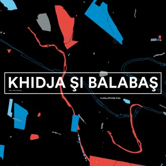 Khidja & Balabas - Khidja & Balabas : LP