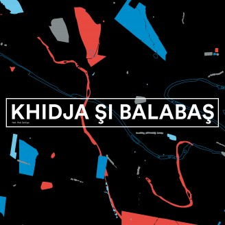Khidja & Balabas - Khidja & Balabas