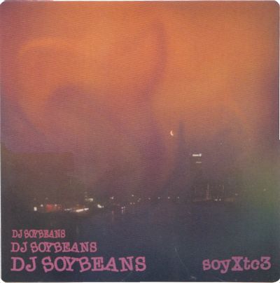 DJ Soybeans - soyXtc3 : CD-R