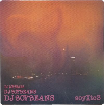 DJ Soybeans - soyXtc3 : CD-R