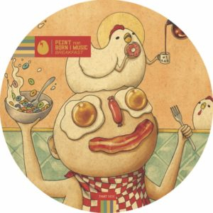 PEZNT feat. Born I Music - Breakfast (incl. Jesse Perez Remix)