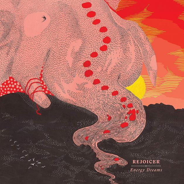 Rejoicer - Energy Dreams