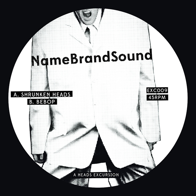 Namebrandsound - A Heads Excursion : 12inch