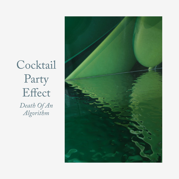Cocktail Party Effect - Death Of An Algorithm : 12inch