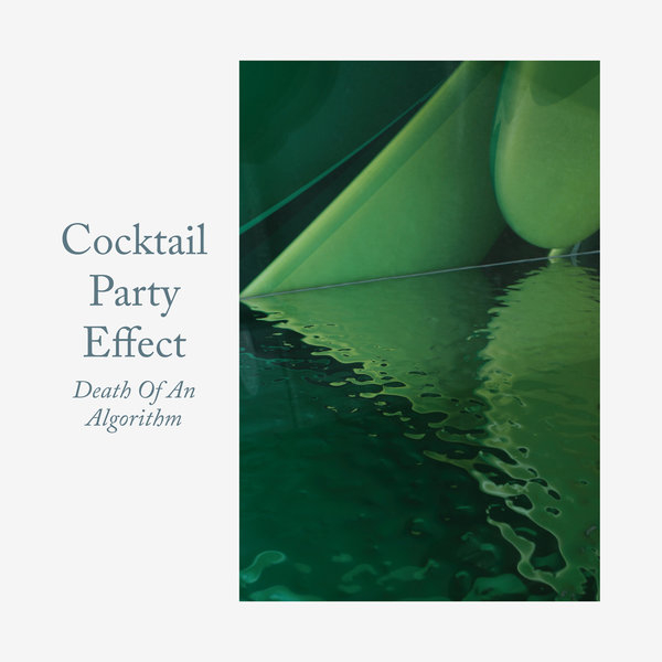 Cocktail Party Effect - Death Of An Algorithm