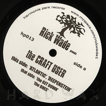 Rick Wade - The Craft User : 12inch