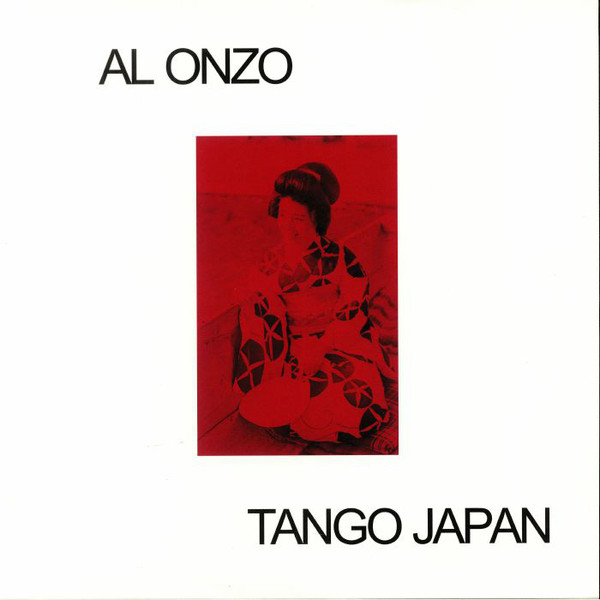Al Onzo - Tango Japan : 12inch