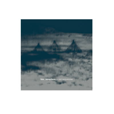 Hia & Biosphere - Polar Sequences (Remastered)