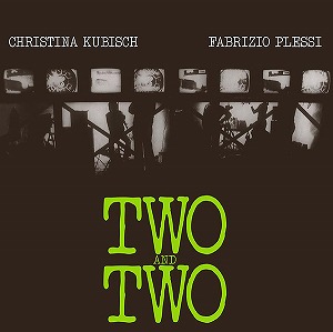 Christina Kubisch, Fabrizio Plessi - Two And Two : LP