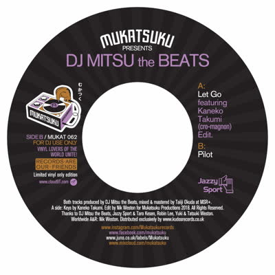 DJ Mitsu The Beats - Let Go / Pilot