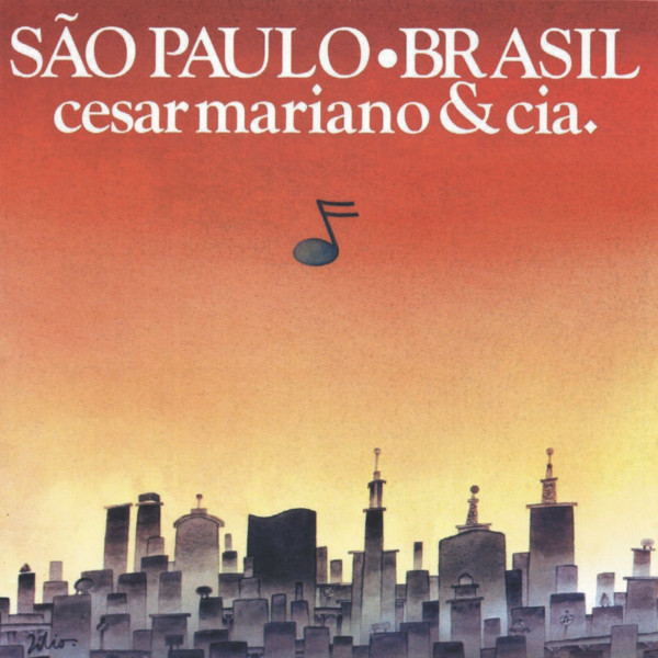 Cesar Mariano & Cia - Sao Paulo Brasil : LP
