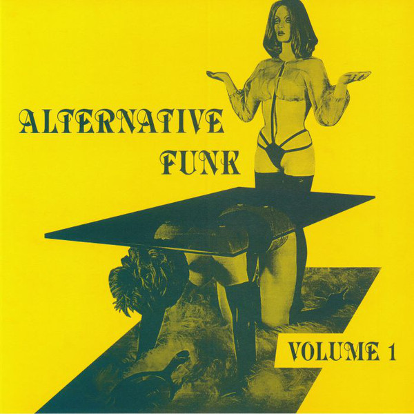Various - Alternative Funk: Volume 1 : LP
