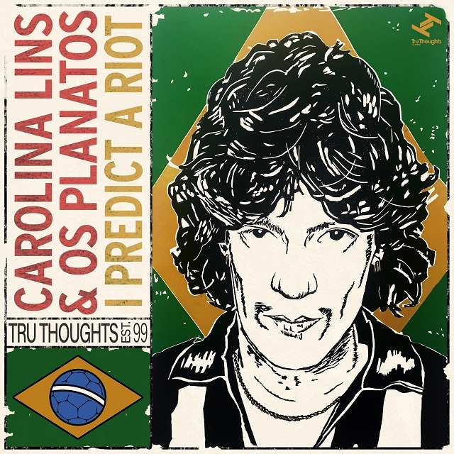 Carolina Lins & Os Planatos - I Predict A Riot : 7inch