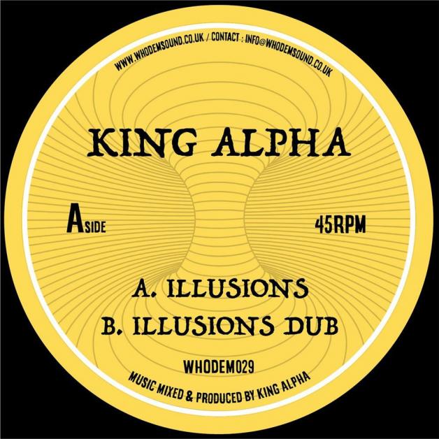 King Alpha - Illusions / Illusions Dub : 7inch