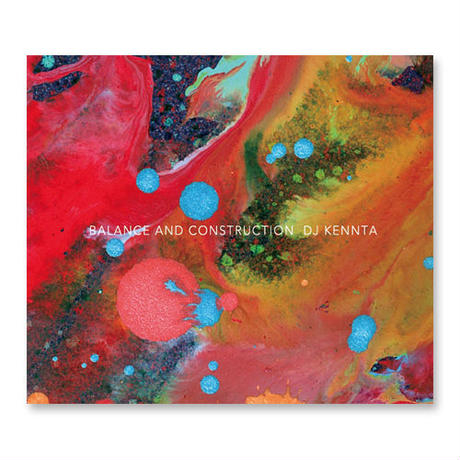 DJ Kennta - Balance And Construction