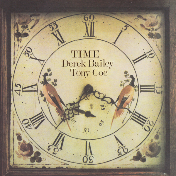 Derek Bailey & Tony Coe - Time : 2LP