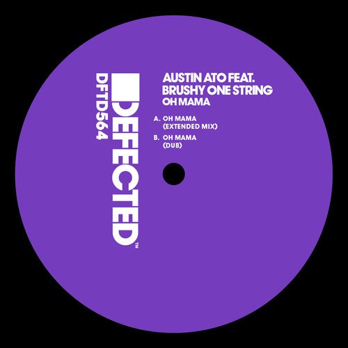 Austin Ato Feat. Brushy One String - Oh Mama : 12inch