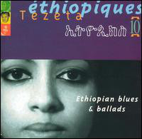 Various - Ethiopiques 10: Tezeta - Ethiopian Blues & Ballads : CD