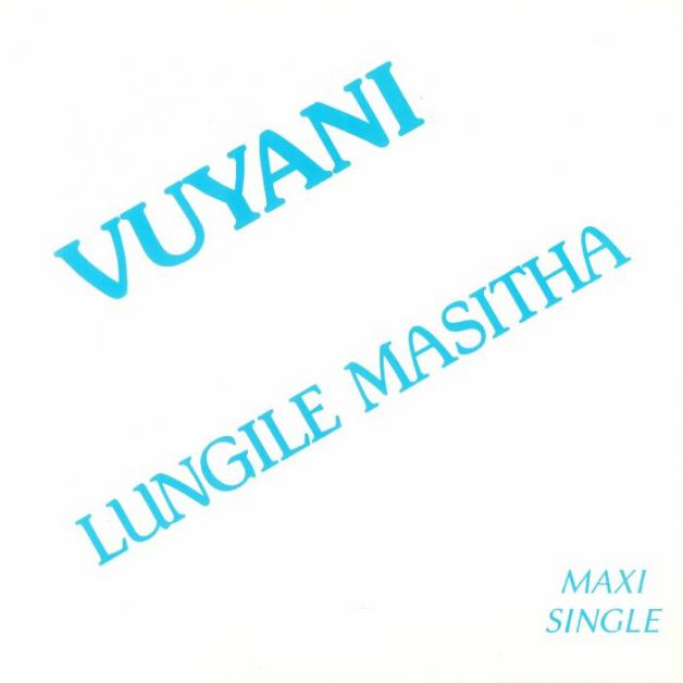 Lungile Masitha - VUYANI